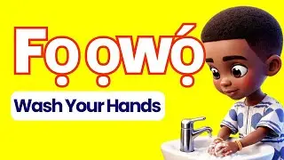 Orin Imototo – Yoruba Hygiene Song for Kids | Learn Good Hygiene in Yoruba
