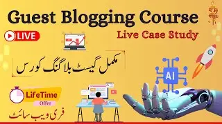 Guest Posting Course - Learn GBOB & Guest Blogging with LGA
