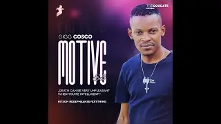 Gigg Cosco - Khumbul'ekhaya (Feat. Mash Bunny)
