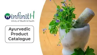 Winfinith | Product Video | Ayurvedic Products Catalogue | Health and Wellness | Winfinith