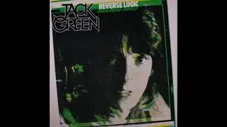 Jack Green  - When I Was Young
