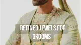 Refined Jewellery ideas for Grooms🤵🏻&zwj;♂️🌟 Jewellery that will add royalty & class to Groom&rsquo;s outfit✨