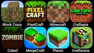 Block Crazy Vip,PixelCraft,Minecraft,Craftopia,CubeZ,MergeCraft,Planet,Craftarena