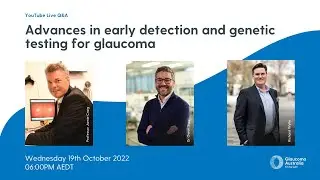 Advances in early detection & genetic testing | Live Q&A with Professor Jamie Craig & A/P Owen Siggs
