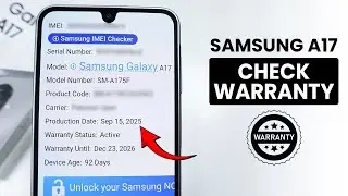 How to Check Warranty on Samsung A17 - Warranty Info