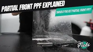 Partial Front PPF Explained
