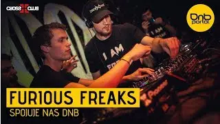 Furious Freaks - Spojuje n&aacute;s DnB | Drum and Bass