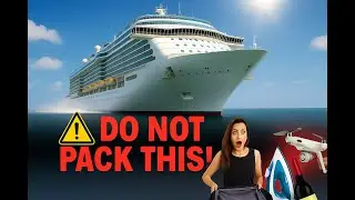 &ldquo;First Cruise? 10 BANNED Items You Should NEVER Pack 🚫