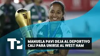Manuela Pavi deja al Deportivo Cali para unirse al West Ham