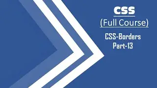 13.CSS-Borders||Part-13||Step by Step CSS Tutorials..