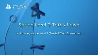 Speed level 9 Tetris finish on Journey mode level 7 (Tetris Effect:Connected)