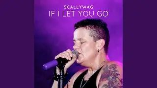 If I Let You Go