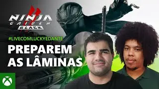 AQUECIMENTO para o NINJA GAIDEN 4 feat @LuckySalamand3r & @DanteBlack