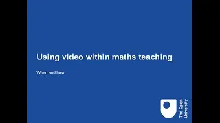Katie Chicot -- Teaching Mathematics through Video Recordings