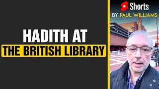 Hadith at the British Library #shorts