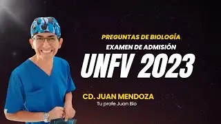ADMISIÓN UNFV 2023 - BIOLOGÍA