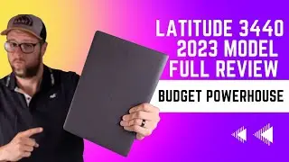Dell Latitude 3440, 2023 Model: Full Review
