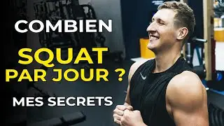 COMBIEN DE SQUAT PAR JOUR POUR SE MUSCLER RAPIDEMENT ?