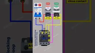 Contactor Self-Locking Circuit | Easy Control Loop Explained