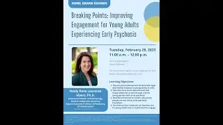Semel Grand Rounds, 2023-02-28, Dr. Neely Myers