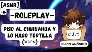 QUIERES ADOPTAR UN PERRITO PERO TU NOVIO NO QUIERE🥺[ASMR]🥺