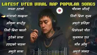 🎶Best of VTEN Rap Songs Vol. 5 (2025) | Trending Nepali Rap Playlist🎶