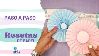 Rosetas de papel (B&agrave;sica y f&agrave;cil), paso a paso