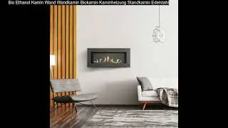 Bio Ethanol Kamin Wand Wandkamin Biokamin Kaminheizung Standkamin Edelstahl