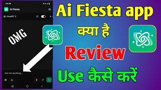 Ai Fiesta app Review | Use kaise kare | Ai fiesta kya hai