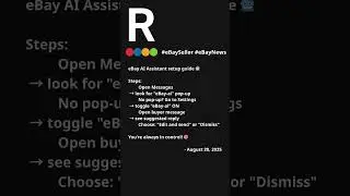 eBay seller news - eBay AI Assistant setup guide 🤖 (08/20/2025)