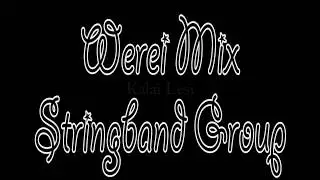 Werei Mix Stringband Group Full Album