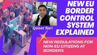 Latest information about New EU border control system starts for non-EU citizens, Entry Exit System