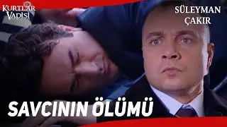 SAVCININ ÖLÜMÜ