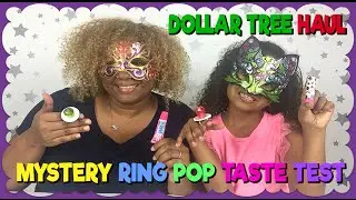 Dollar Tree Haul and Mystery Ring Pop Taste Test