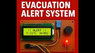 Emergency Evacuation Alert System | Arduino UNO