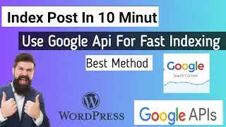 How to index blog post in google fast | indexing problem 100% solve | fast index WordPress