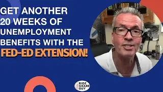Get Another 20 Weeks Of Unemployment Benefits With The FED-ED Extension!