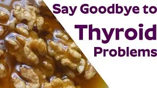 2 Ingredient Cure Thyroid Problems | Say Goodbye to Thyroid Problems | Honey Walnut Shrimp Recipe
