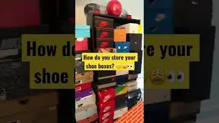 How do you store your shoe boxes? 🤔