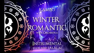 KAMIJO - Winter Romantic  - Instrumental With LalalAI