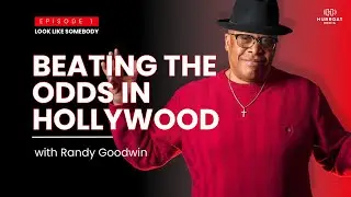 Behind the Scenes with Randy Goodwin: Hollywood, Integrity & Success | Look Like Somebody Podcast