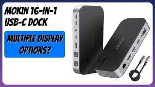 REVIEW (2026): MOKiN 16-in-1 USB-C Dock. Features