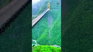 Sidu River Bridge: China&rsquo;s 560M High Engineering Giant!