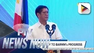 PBBM: Peace, unity key to BARMM's progress