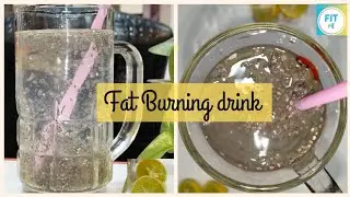 How to make Healthy Weightloss Drink|Fat Burning Drink|Chia Lemonade|Fit Me Recipes