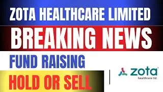 zota healthcare breaking News | zota healthcare Latest News | zota healthcare share Target