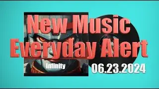 06.23.2024【New Music Everyday Alert】Down 2 Beats /Infinity(new edm,euro edm,reborn Avicii)