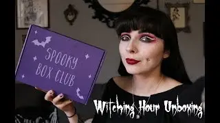 Spooky Box Club Unboxing | Witching Hour