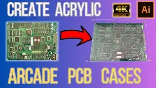 Create PCB Covers for your Arcade Boards Using Adobe Illustrator for Laser or CNC cutting
