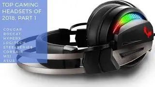 ИГРОВЫЕ ГАРНИТУРЫ 2018, часть 1